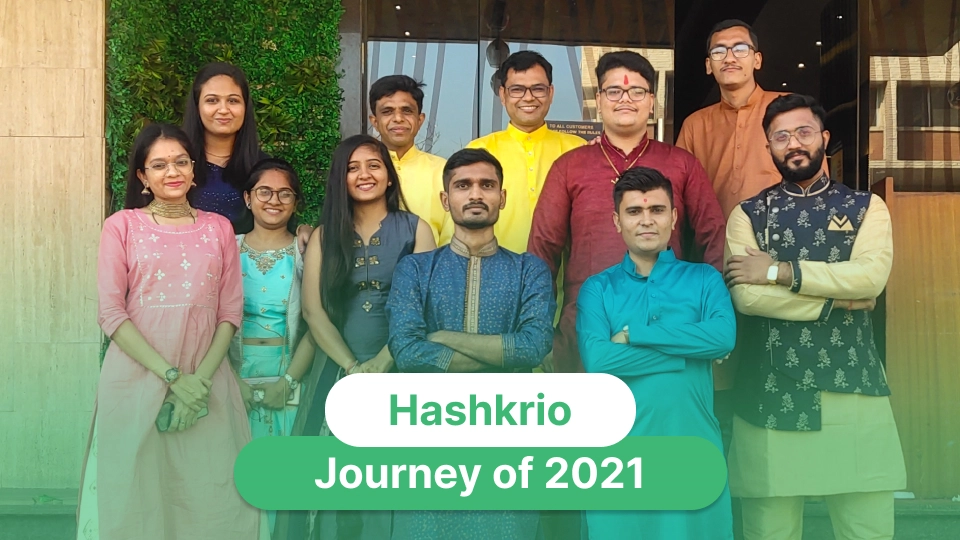 Hashkrio Journey of 2021