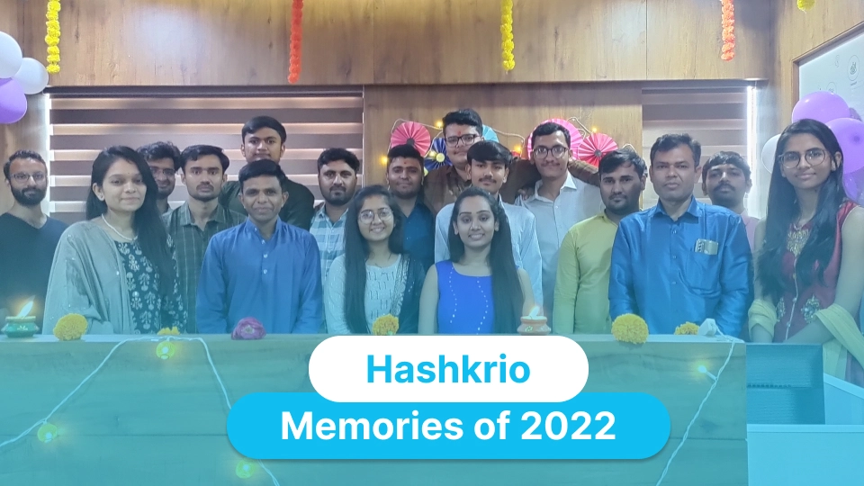 Hashkrio Memories of 2022
